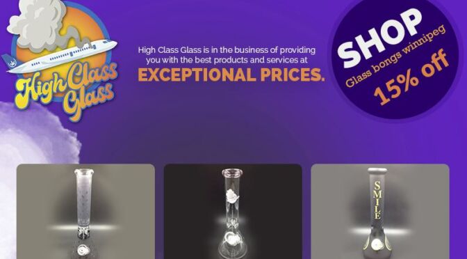 Everything about to buy Glass bongs Winnipeg for the Bong Buyers